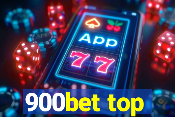 900bet top